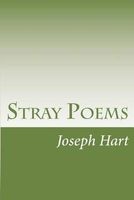 Stray Poems (Paperback) - Joseph Hart Photo