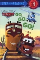 Cars: Go, Go, Go! (Paperback) - Melissa Lagonegro Photo