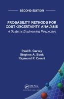 Probability Methods for Cost Uncertainty Analysis - A Systems Engineering Perspective (Hardcover, 2nd Revised edition) - Paul R Garvey Photo