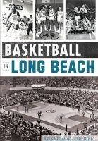 Basketball in Long Beach (Paperback) - Mike Guardabascio Photo