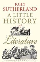 A Little History of Literature (Hardcover) - John Sutherland Photo