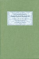The Correspondence of Dante Gabriel Rossetti, Volume 10 - Index, Undated Letters, and Bibliography (Hardcover, Annotated Ed) - William E Fredeman Photo