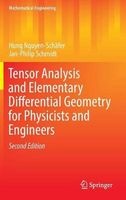 Tensor Analysis and Elementary Differential Geometry for Physicists and Engineers 2016 (Hardcover, 2nd Revised edition) - Hung Nguyen Schafer Photo