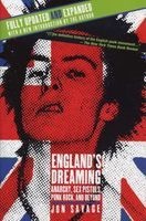 England's Dreaming, Revised Edition - Anarchy, Sex Pistols, Punk Rock, and Beyond (Paperback, 1st St. Martin's Griffin ed) - Jon Savage Photo