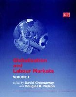 The Globalization and Labour Markets (Hardcover) - David Greenaway Photo