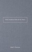 The Character of St Paul (Paperback) - John S Howson Photo