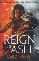 Reign of Ash (Paperback) - Gail Z Martin Photo