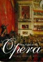 First Nights at the Opera (Paperback) - Thomas Forrest Kelly Photo