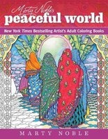 's Peaceful World - New York Times Bestselling Artist's Adult Coloring Books (Paperback) - Marty Noble Photo