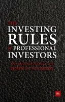 Professional Investor Rules - Top Investors Reveal the Secrets of Their Success (Hardcover) - 1955 Jonathan Davis Photo
