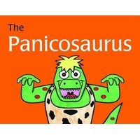 The Panicosaurus - Managing Anxiety in Children Including Those with Asperger Syndrome (Hardcover) - Kay Al Ghani Photo