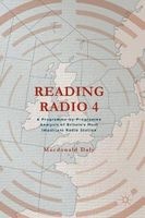 Reading Radio 2016, Part 4 - A Programme-by-Programme Analysis of Britain's Most Important Radio Station (Hardcover, 1st Ed. 2016) - Macdonald Daly Photo