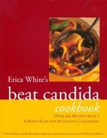 's Beat Candida Cookbook (Paperback, [New Ed.]) - Erica White Photo