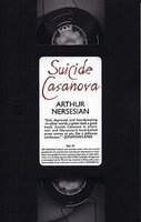 Suicide Casanova (Paperback, New edition) - Arthur Nersesian Photo