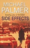 Side Effects (Paperback, New Ed) - Michael Palmer Photo