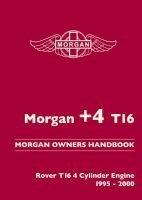 Morgan +4 T16 Morgan Owners Handbook - Rover T16 4 Cylinder Engine 1995-2000 (Paperback) -  Photo
