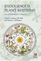 Endogenous Plant Rhythms (Hardcover, Revised) - Anthony J W Hall Photo