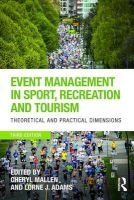 Event Management in Sport, Recreation and Tourism - Theoretical and Practical Dimensions (Paperback, 3rd Revised edition) - Cheryl Mallen Photo