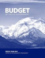 Budget of the U.S. Government Fiscal Year 2017 (Paperback) - Office of Management and Budget Photo