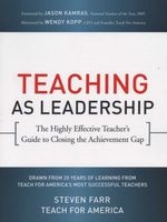 Teaching as Leadership - The Highly Effective Teacher's Guide to Closing the Achievement Gap (Paperback) - Teach for America Photo