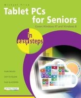 Tablet Pcs for Seniors in Easy Steps - Coveres Windows Rt and Windows 8 (Paperback) - Michael Price Photo