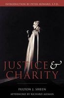 Justice and Charity (Paperback) - Fulton J Sheen Photo