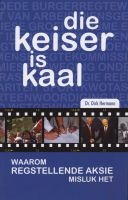 Die Keiser is Kaal (Afrikaans, Paperback) - Dirk Hermann Photo