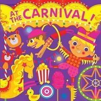 At the Carnival! (Board book) - Hunter Reid Photo