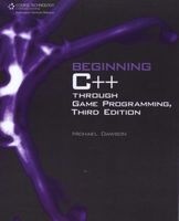 Beginning C++ Through Game Programming (Paperback, 3rd Revised edition) - Michael Dawson Photo