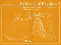 Patterns of Fashion, v. 2 - 1860-1940 (Paperback, 2nd edition) - Janet Arnold Photo