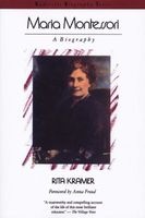 Maria Montessori - A Biography (Paperback, New Ed) - Rita Kramer Photo