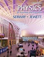 Physics for Scientists and Engineers (Hardcover, 9th Revised edition) - Raymond A Serway Photo