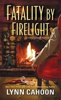 Fatality by Firelight (Paperback) - Lynn Cahoon Photo