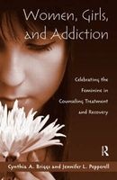 Women, Girls, and Addiction (Hardcover) - Cynthia A Briggs Photo