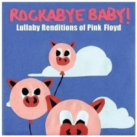Baby Rocknavarre Rockabye Baby! Lullaby Renditions Of Pink Floyd CD Photo