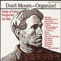 Smithsonian Folkways Don't Mourn - Organize! Photo