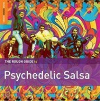 World Music Network The Rough Guide to Psychedelic Salsa Photo