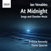 Signum Classics Ian Venables: At Midnight Photo