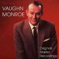 Taragon Publishing Very Best of Vaughn Monroe Photo