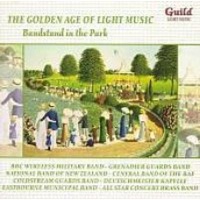 Albany Music Dist Inc Golden Age of Light Music: Bandstand in the Park Photo