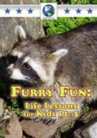 Furry Fun - Life Lessons for Kids: Part 3 Photo