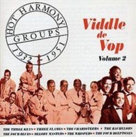 Acrobat Books Viddle De Vop: Hot Harmony Groups 1932 - 1951 Volume 2 Photo
