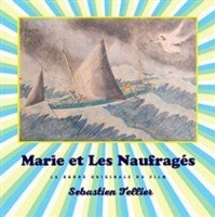 Record Makers Marie Et Les Naufrages Photo