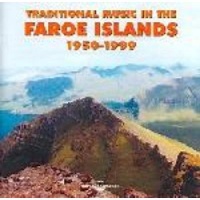 Fremeaux Music of the Faroe Islands 1950 - 99 [french Import] Photo