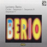 Wergo Luciano Berio - CIRCLES SEQUENZAS 1 3 & 5- Photo