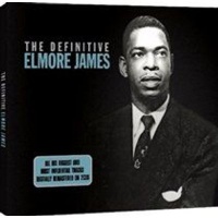 Not Now Music The Definitive Elmore James Photo