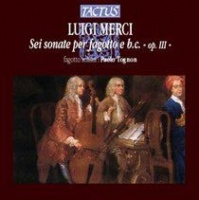Tactus Luigi Merci: Sei Sonate Per Fagotto E B.c. - Op. 3 Photo