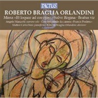 Tactus Roberto Braglia Orlandini: Missa 'Et Loquar Ad Cor Ejus'/... Photo