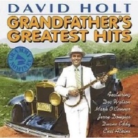 High Windy Audio Grandfather's Greatest Hits David Holt Photo