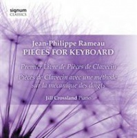 Signum Classics Jean-Philippe Rameau: Pieces for Keyboard Photo
